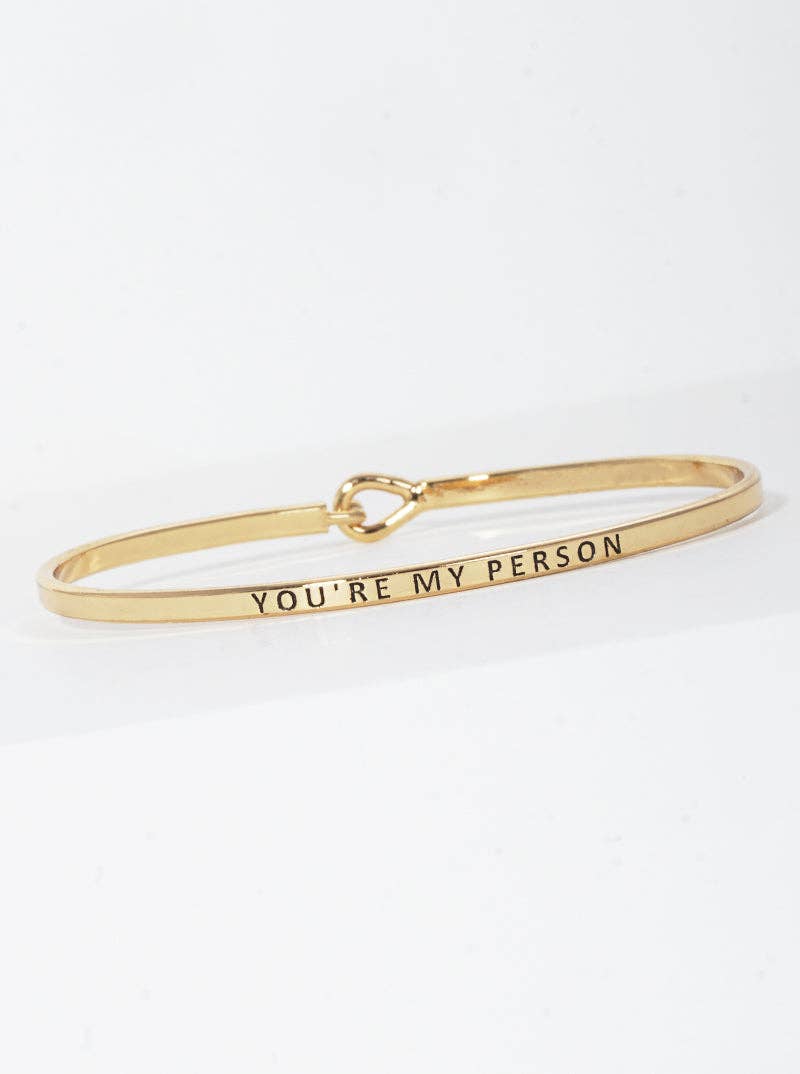 You Are My Person Bangle Bracelet